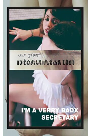 I'm a Verry Badx Secvetary