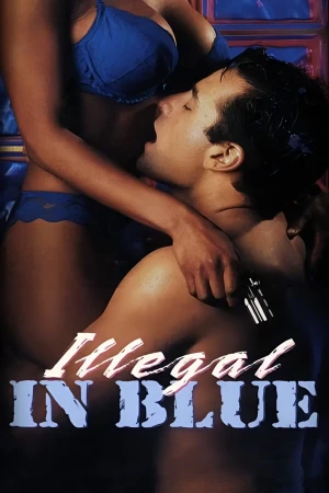 Illegal in Blue